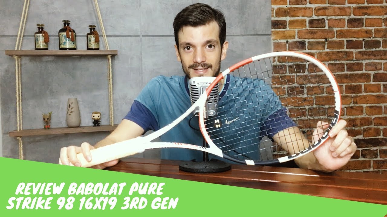 Review Babolat Pure Strike 98 16x19 Terceira Geração