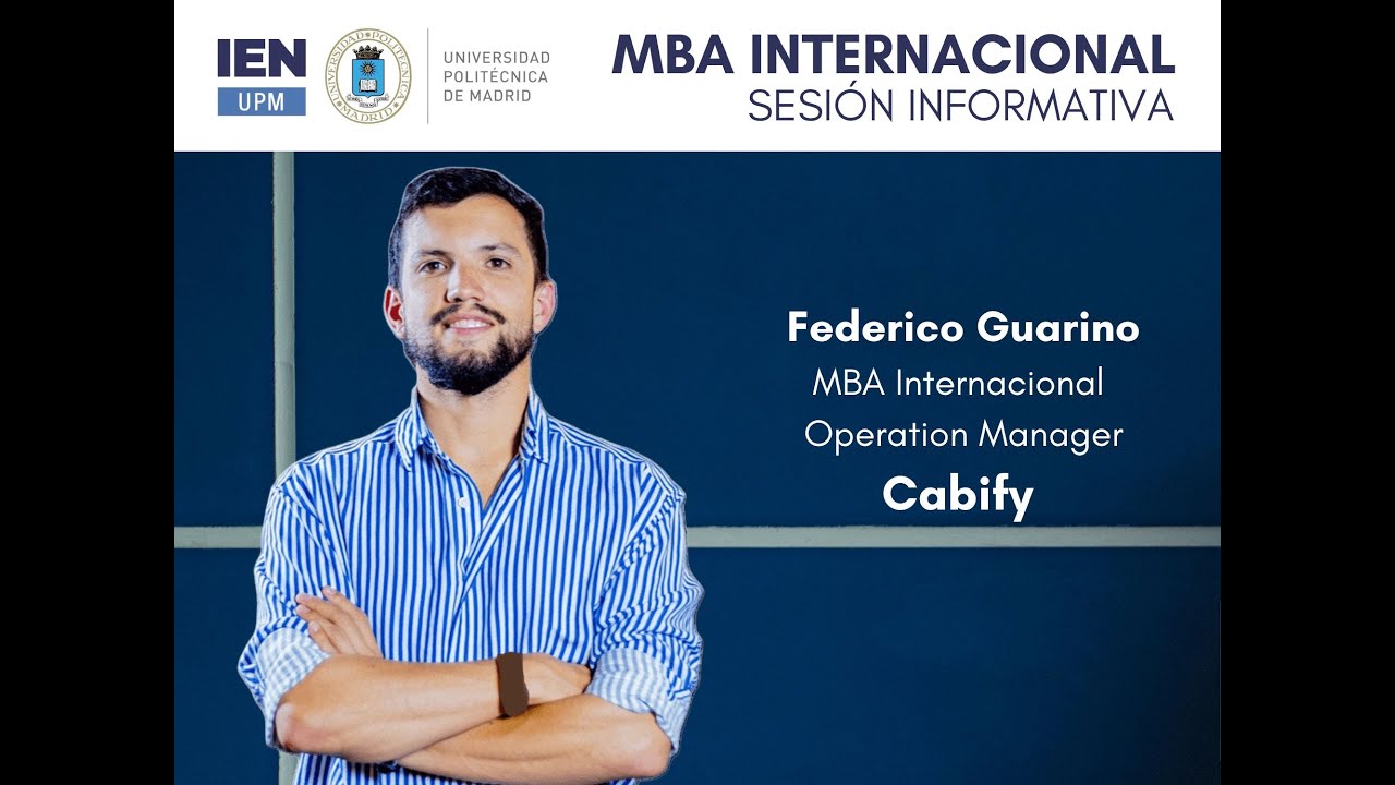 MBA Internacional IEN Universidad Politécnica de Madrid | Sesión Informativa