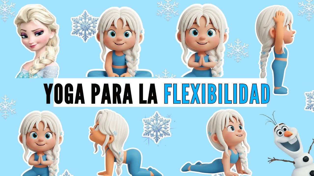 Yoga con Elsa | Movimientos suaves y magia de hielo | Yoga para niños con diversión