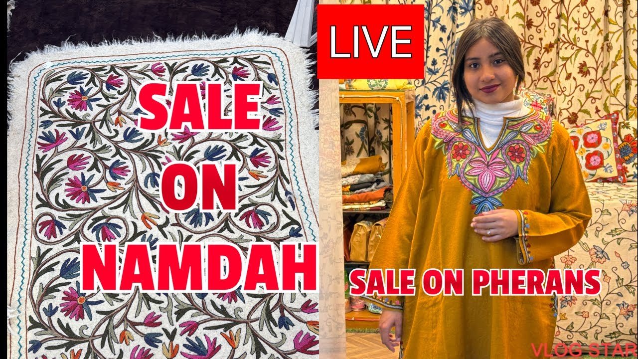 LIVE | STOCK CLEARANCE SALE ON KASHMIRI NAMDAH AND PHERANS