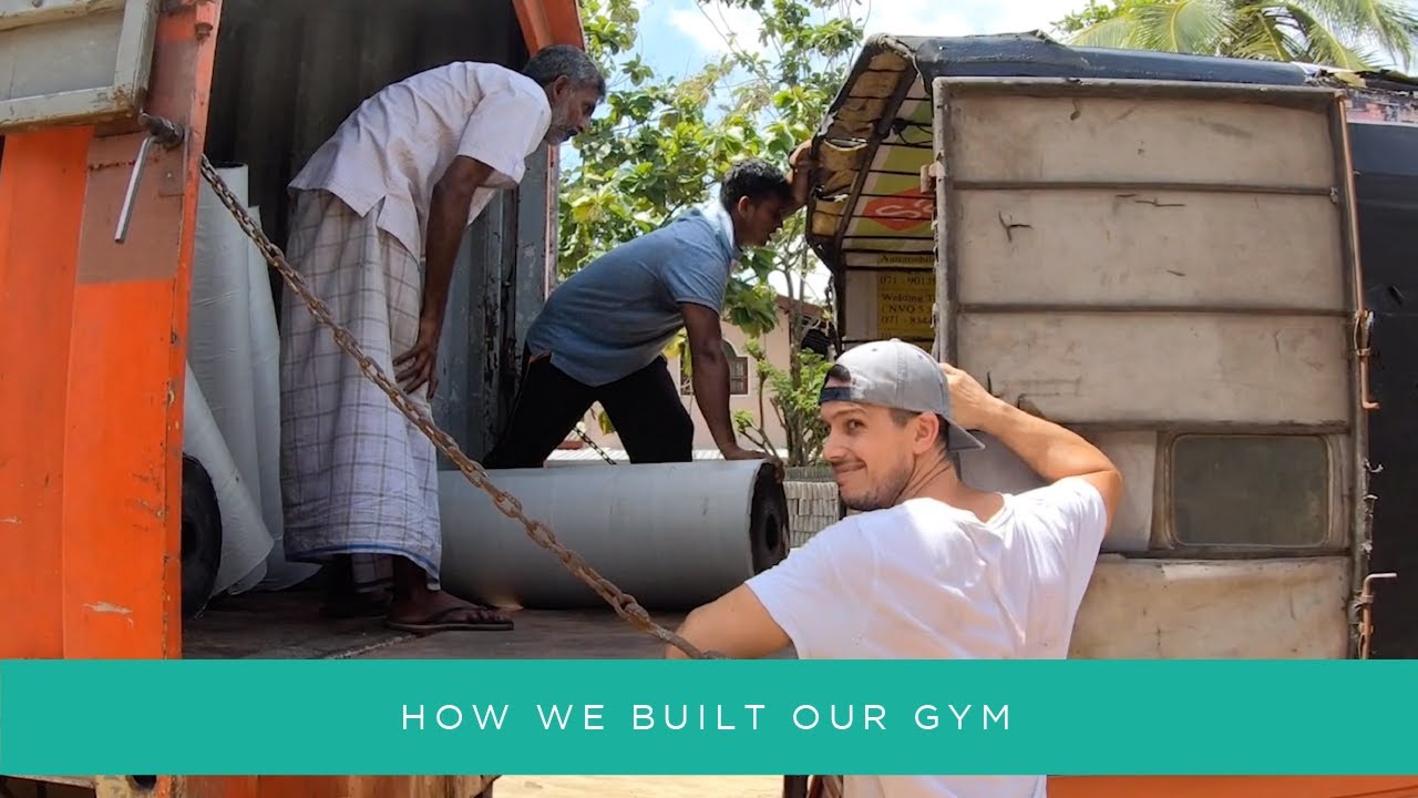 HOW WE BUILT OUR GYM IN SRI LANKA - Lanka Life | Episode #21