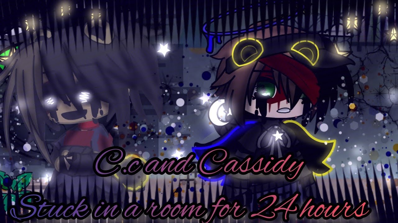 c.c and cassidy stuck in a room for 24 hours//fnaf