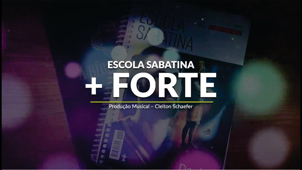 MÚSICA ESCOLA SABATINA MAIS FORTE | Legendado