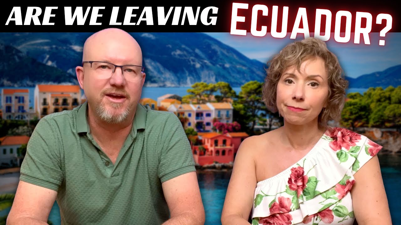 If we LEAVE Ecuador, THESE 10 countries are ON OUR LIST!