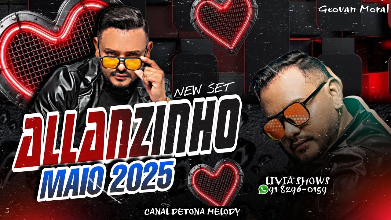 💔ARROCHA ALLANZINHO❌️MAIO 2025❌️NEW SET🔥Geovan Moral