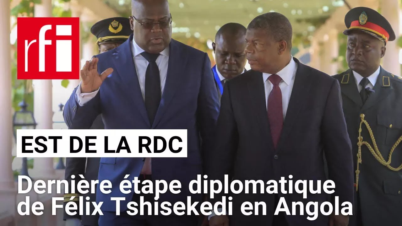 Est de la RDC : Félix Tshisekedi rencontre João Lourenço et Faure Gnassingbé en Angola • RFI
