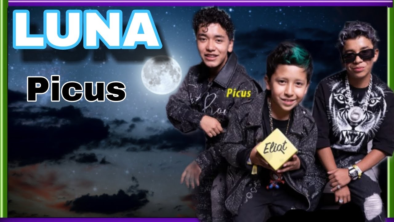 Picus - LUNA [Letra Music Oficial]