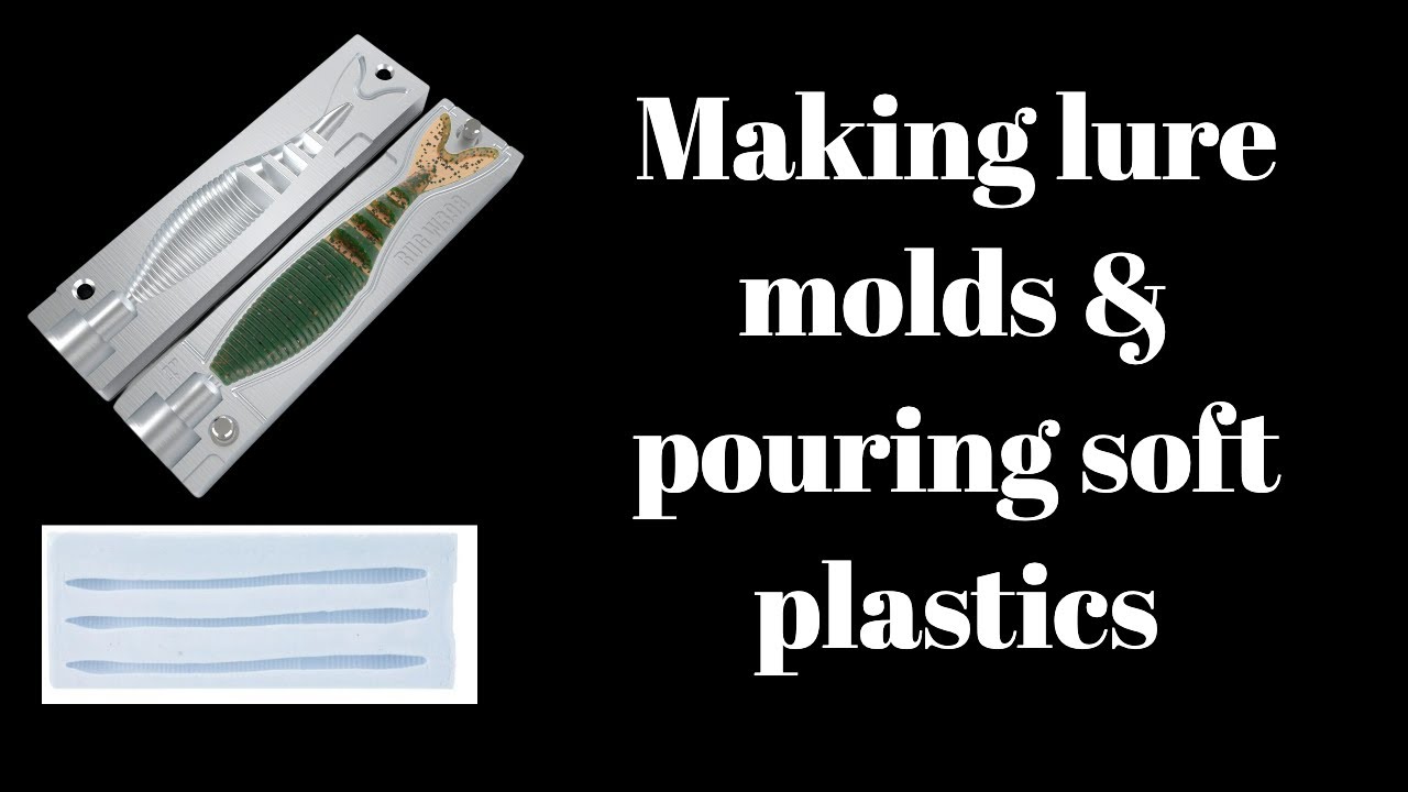 DIY Fishing Lures That Actually Catch Fish: Making molds & pouring soft plastics