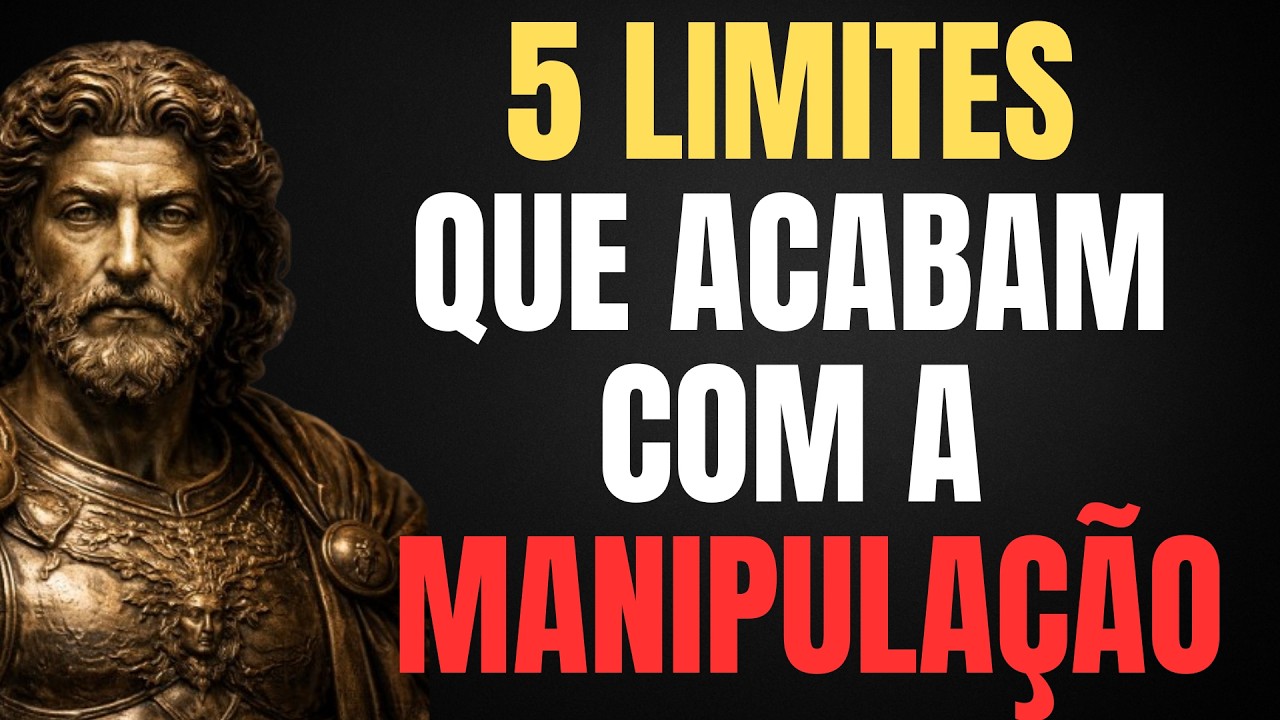 5 LIMITES QUE TE TORNAM IMPOSSÍVEL DE MANIPULAR | ESTOICISMO | SABEDORIA ESTOICA