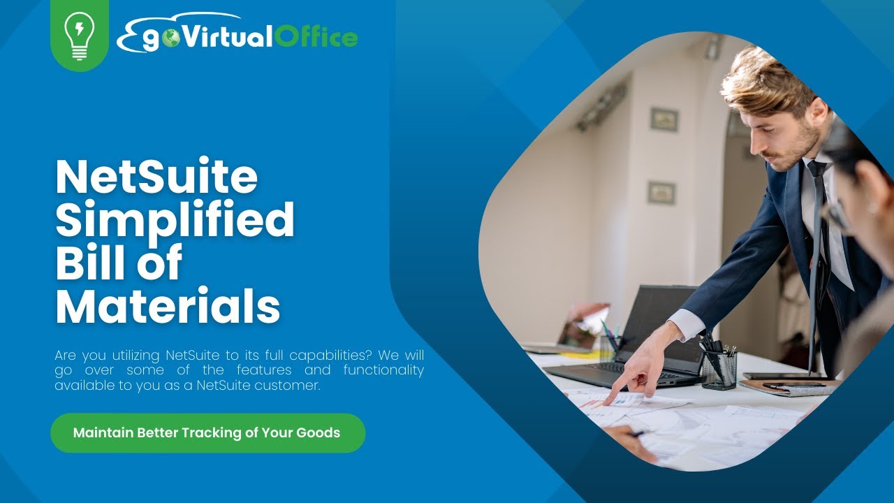 NetSuite Simplified Bill of Materials | goVirtualOffice