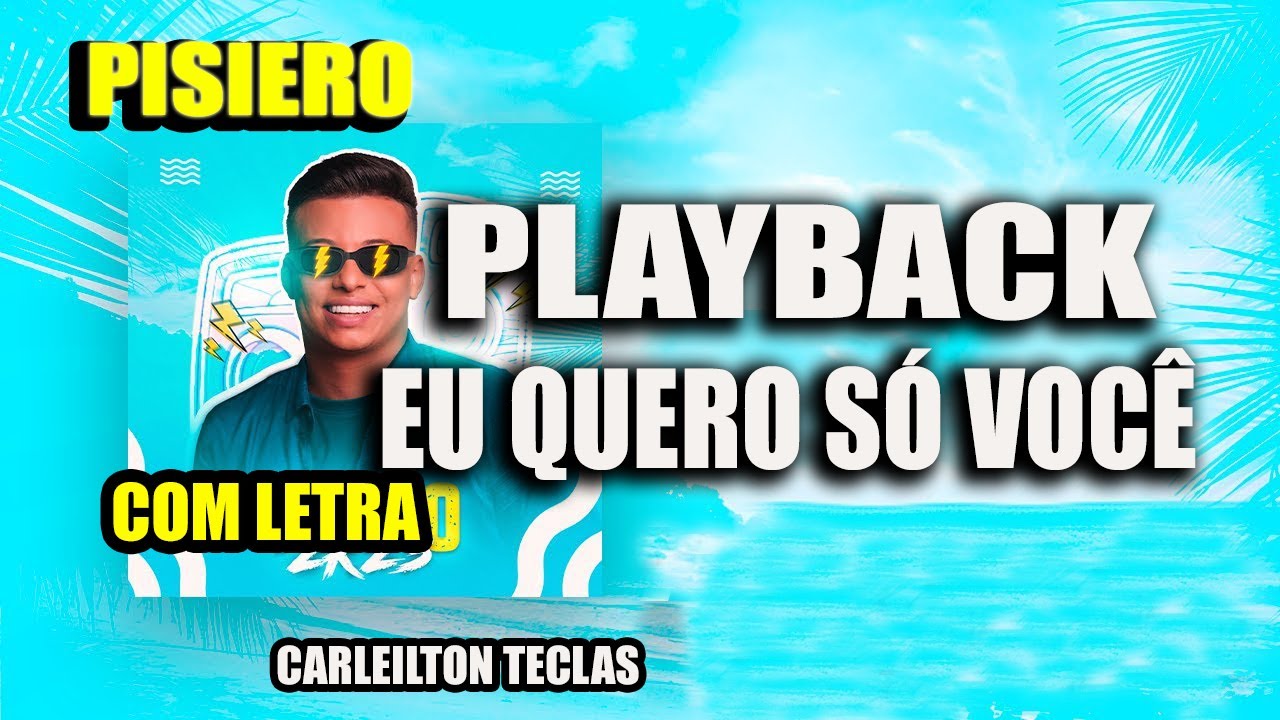 PLAYBACK EU QUERO SÓ VOCÊ - RENAZIN PRESSÃO - KARAOKÊ EU QUERO SÓ VOCÊ
