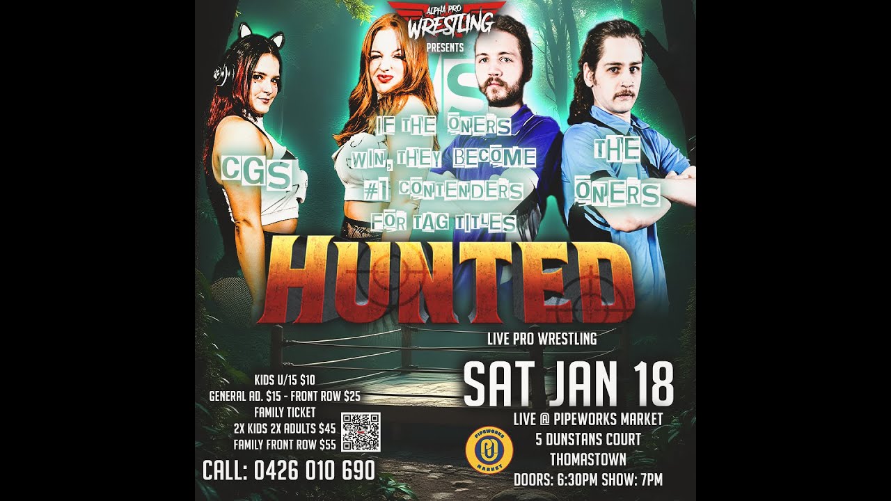 HUNTED: CGS vs The Oners (If The Oners Win, They Get A Shot At The Alpha Tag Team Championship)