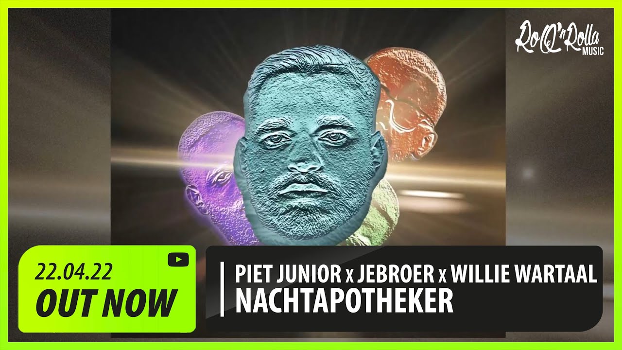 Piet Junior x Jebroer x Willie Wartaal - Nachtapotheker