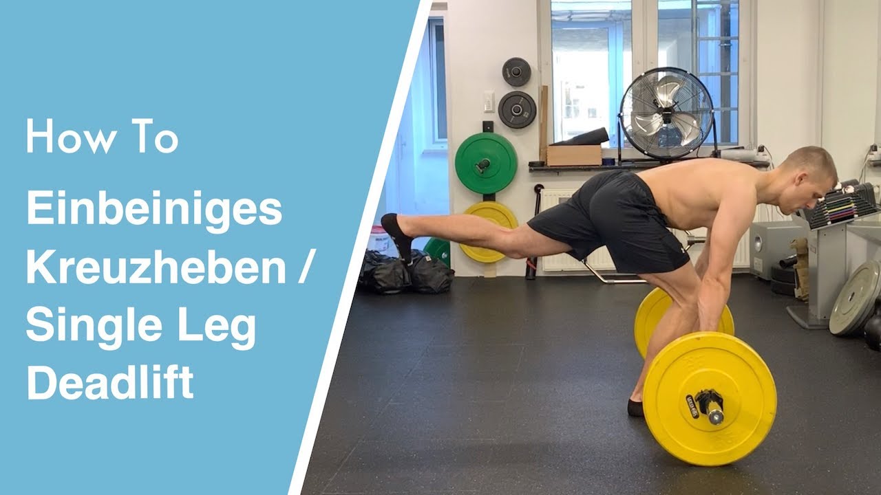 Einbeiniges Kreuzheben (Single Leg Deadlift) richtig ausführen (Teil 2)