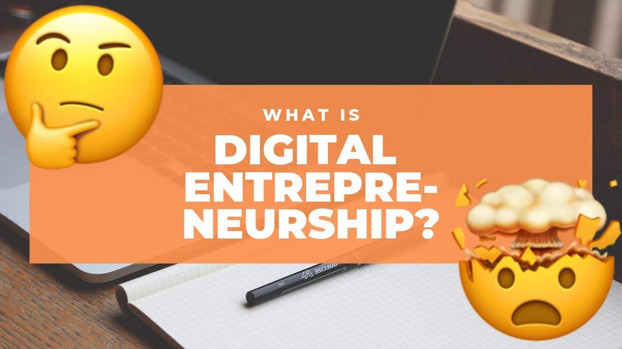[THE NEW WAVE OF ENTREPRENEURS] What Exactly Is Digital Entrepreneurship? &ndash; The Entrepreneur