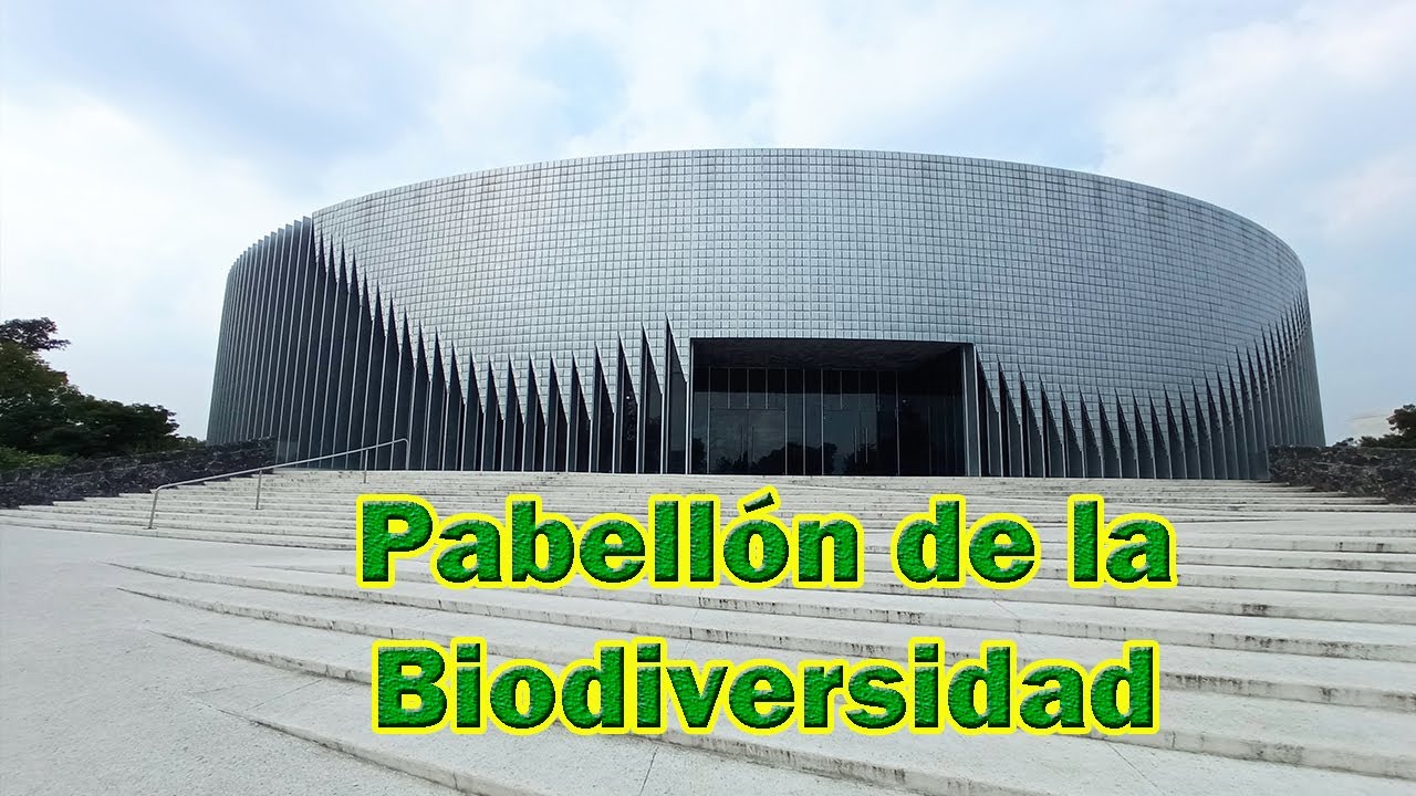VISITA al PABELLÓN NACIONAL de la BIODIVERSIDAD