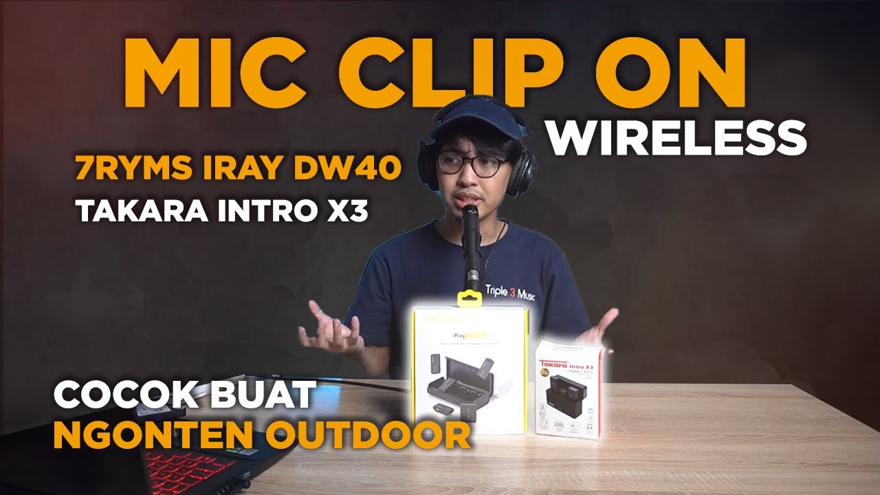 Review Mic Clip on wireless Takara Intro X3 dan 7ryms DW40 !