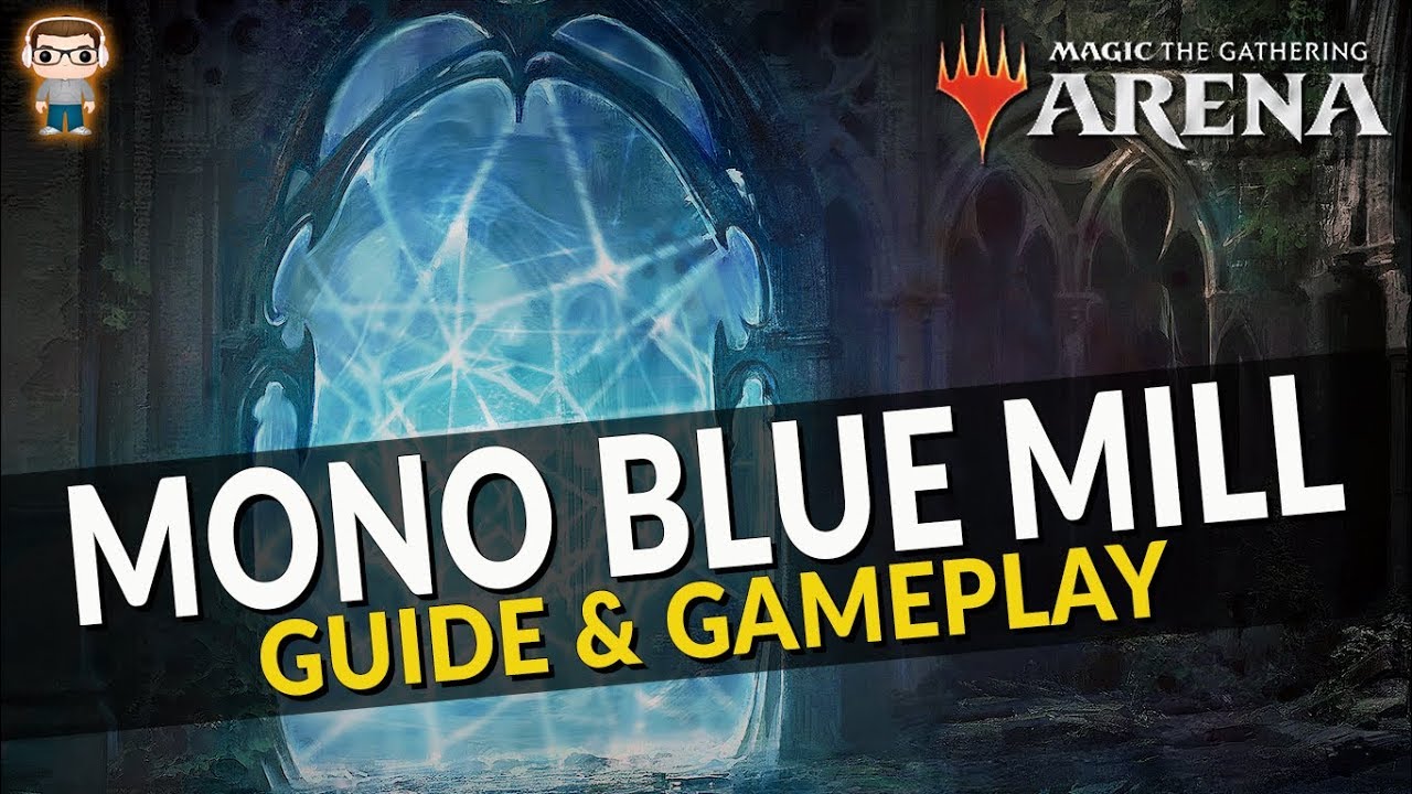 MONO BLUE MILL MTG | Руководство по колоде и игровой процесс | MTG Arena