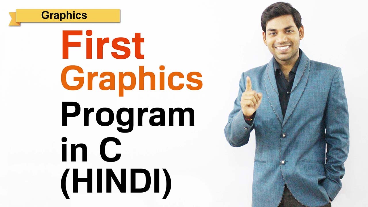 First Graphics Program in C (HINDI)