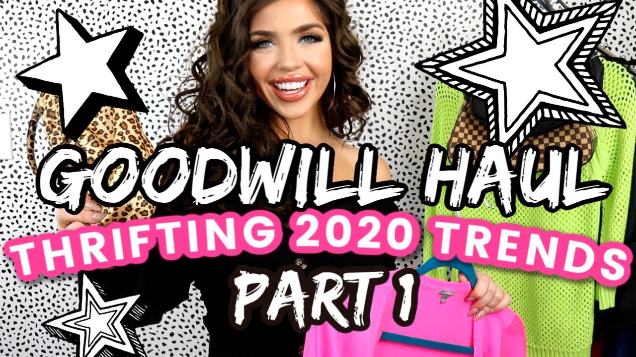 GOODWILL HAUL 2020 | THRIFTING HAUL | Thrifting 2020 Trends Part 1