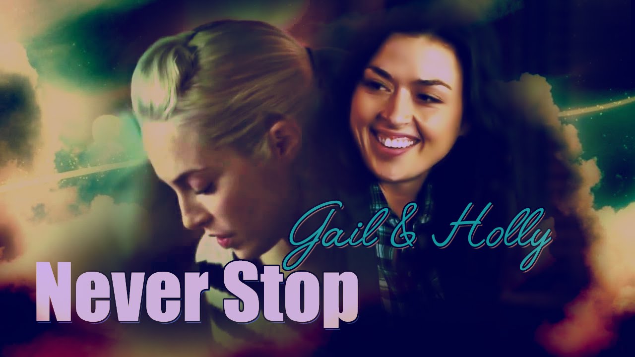 Never Stop - Gail & Holly