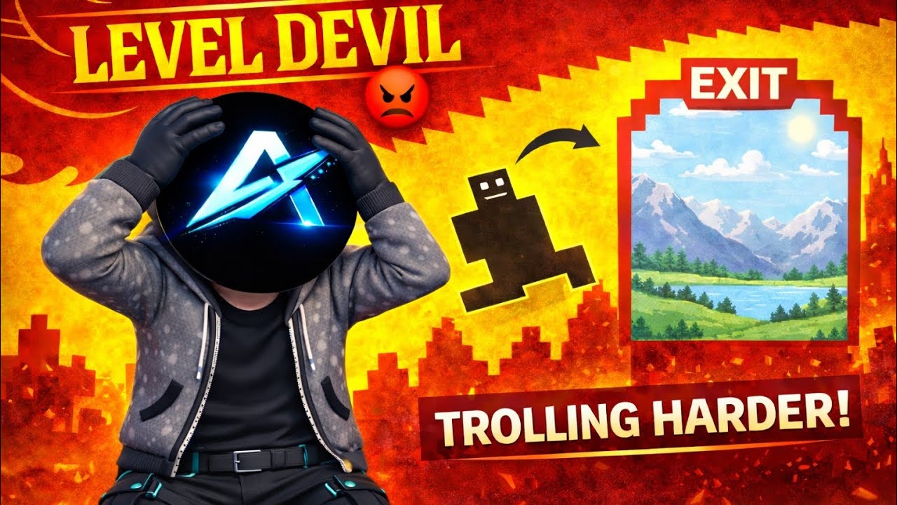 LEVEL DEVIL IS PURE EVIL 😤 | MOST ANNOYING GAMEPLAY #2