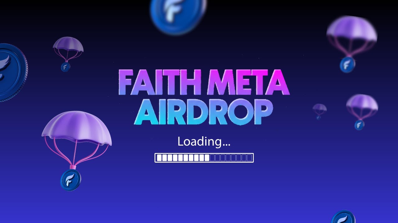 🚀 FAITH META AIRDROP &ndash; STARTING SOON!