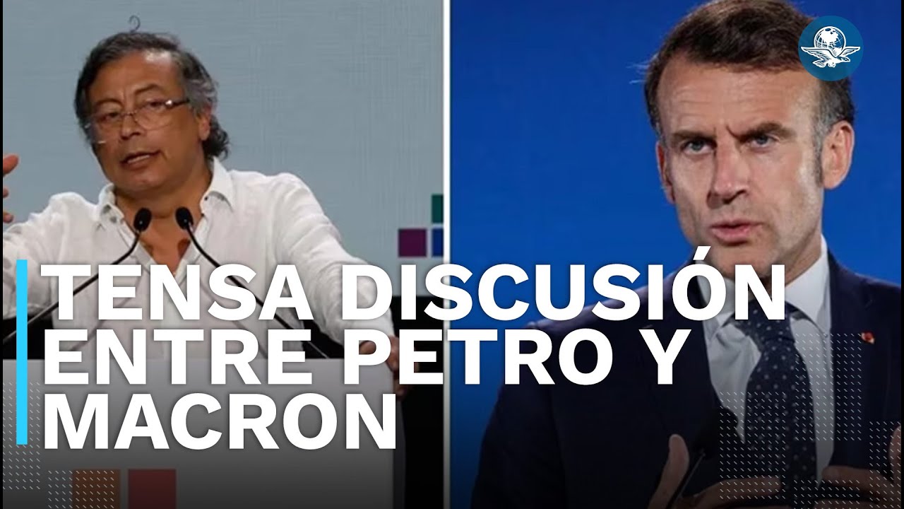 Petro y Macron protagonizan tensa discusión en Sevilla; exigen respeto entre líderes