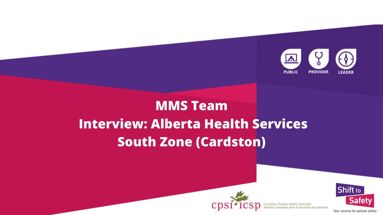 MMS Team Interview: Alberta Health Services - South Zone (Cardston)