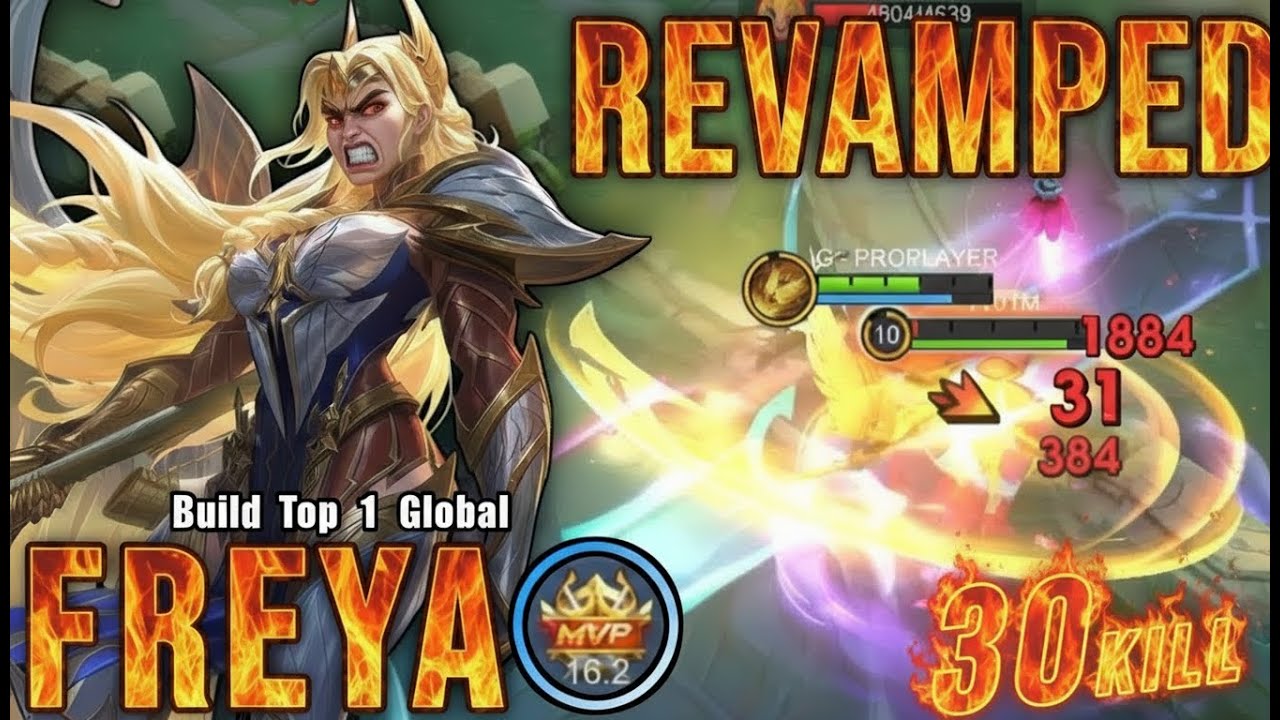 30 Kills!! Freya Revamp 100% BROKEN!! - Build Top 1 Global Freya ~ MLBB