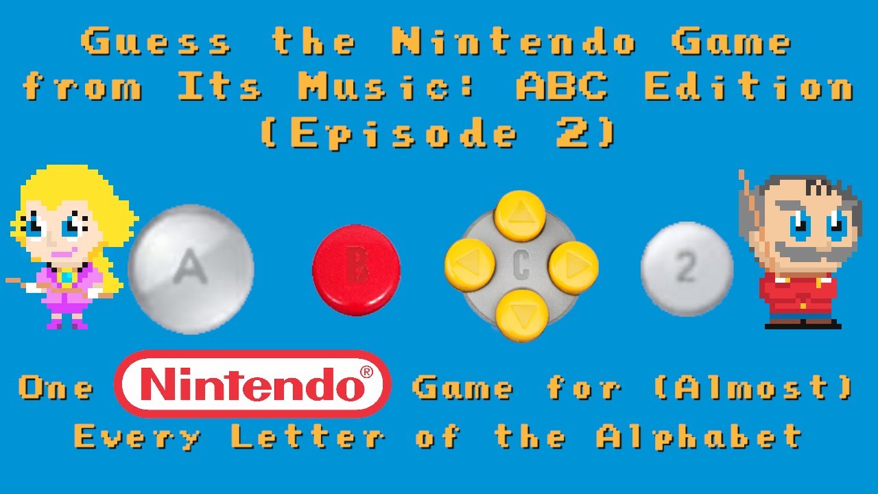 Guess the Nintendo Game from Its Music: ABC Edition (Ep 2)