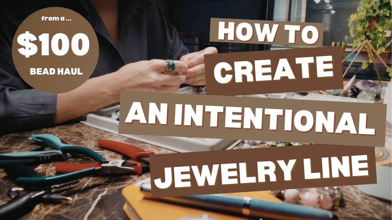 Bead Haul | How to Start a Jewelry Product Line With $100 (or Less)