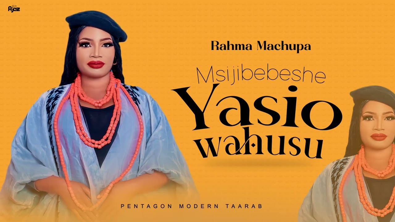 RAHMA MACHUPA.  MSIJIBEBESHE YASIO WAUSU    OFFICIAL AUDIO. @PENTAGONMORDENTAARAB