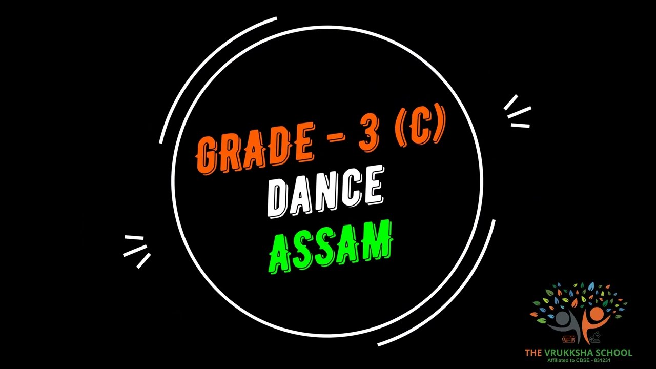 Annual Day Grade 3 C ASSAM