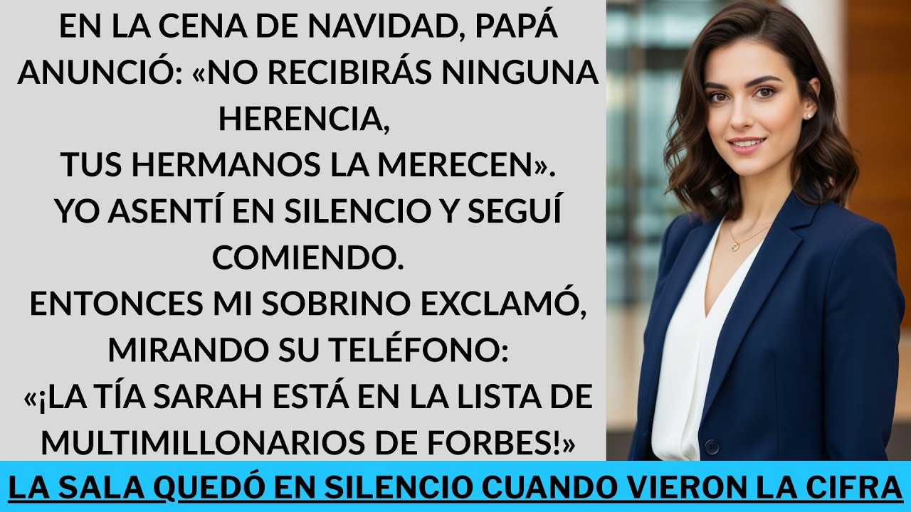 En Navidad, papá dijo que no me daría herencia… hasta que vio la lista de Forbes.