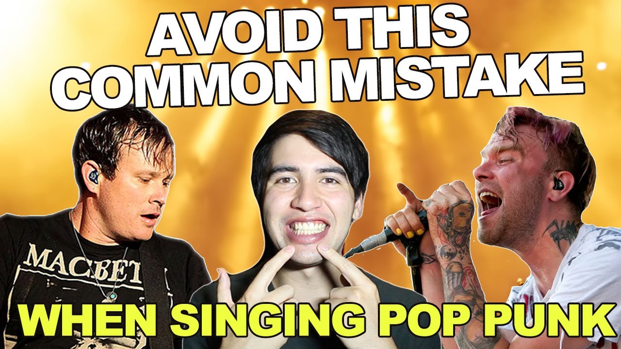 How To Sing Pop Punk - Avoid This Common Mistake When Singing Pop Punk, Post-Hardcore & Metalcore!
