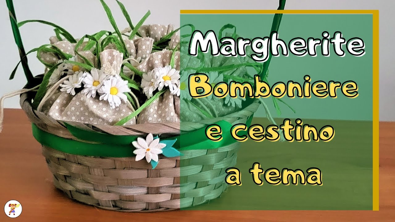 Bomboniere e cestino - Festa a tema margherite - Allestimento feste fai da te WOW