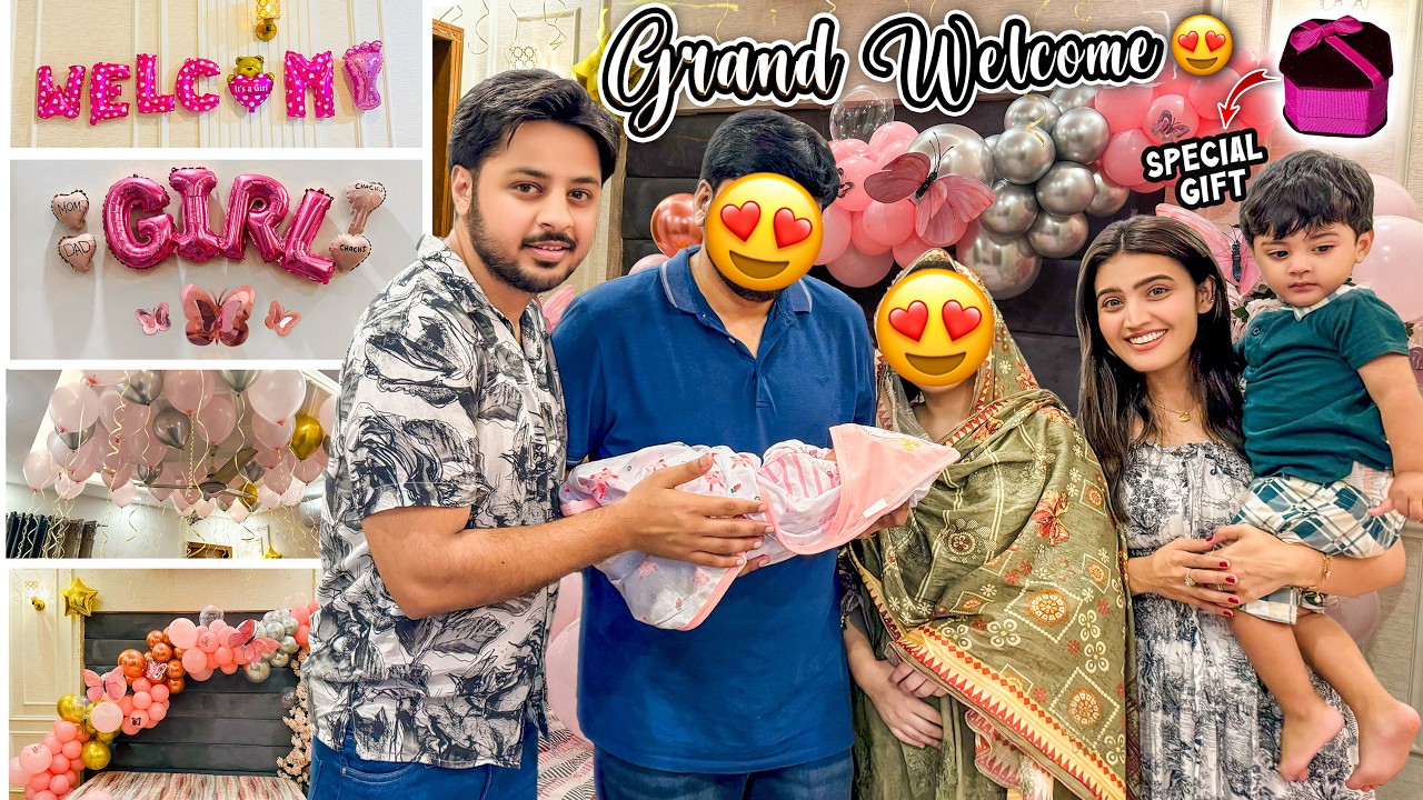 BABY GIRL & BHABHI KA GRAND WELCOME ♥️ | Alhamdulillah 😍