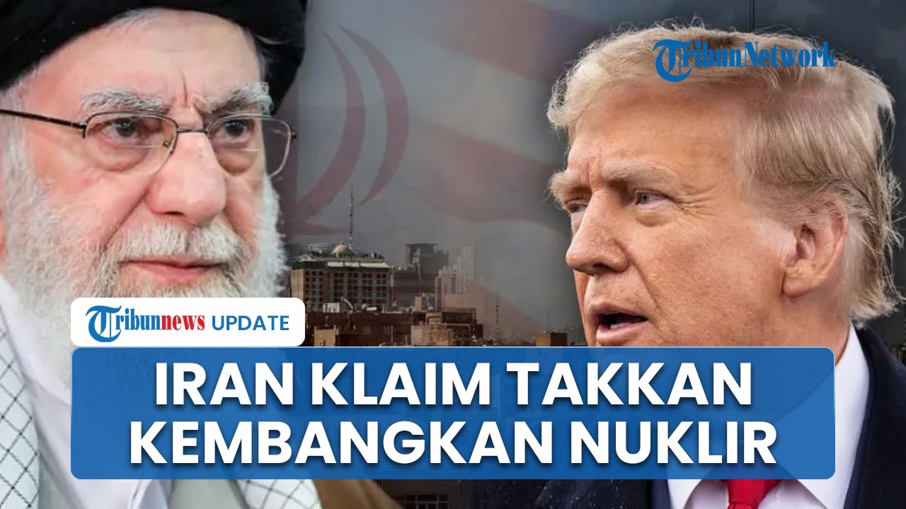 Iran Jawab Tuntutan Utama AS Demi Hindari Perang, Tegaskan Komitmen Takkan Kembangkan Senjata Nuklir