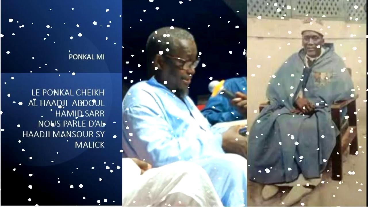 CHEIKH SAYYIDIL HAADJI ABDOUL HAMID SARR: AL HAADJI MANSOUR