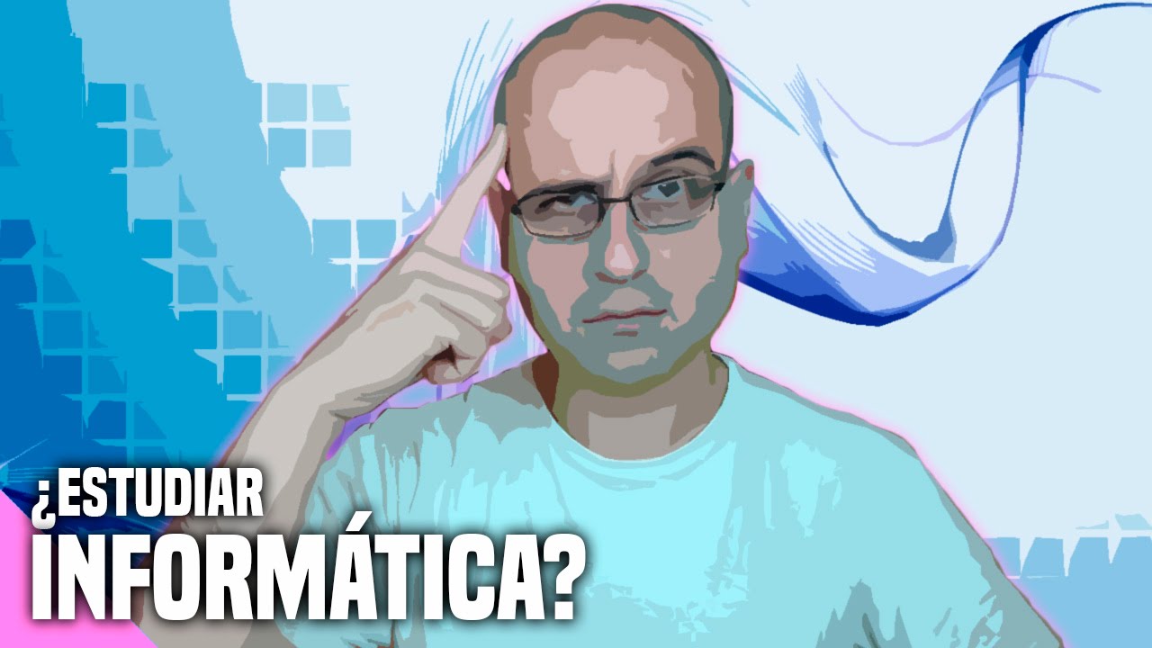 ¿Estudiar informática? - La subred de Mario