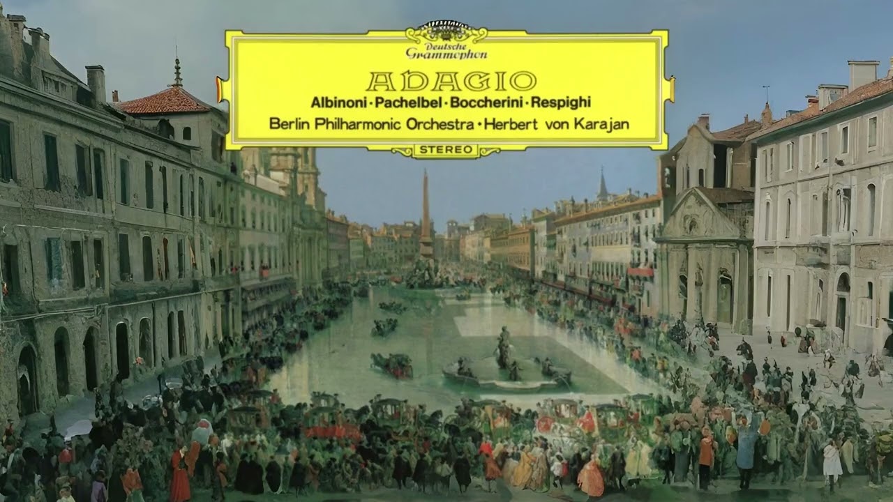 Albinoni - Adagio G-moll Herbert von Karajan Berlin Philharmonic Orchestra 1973. Deutsche Grammophon