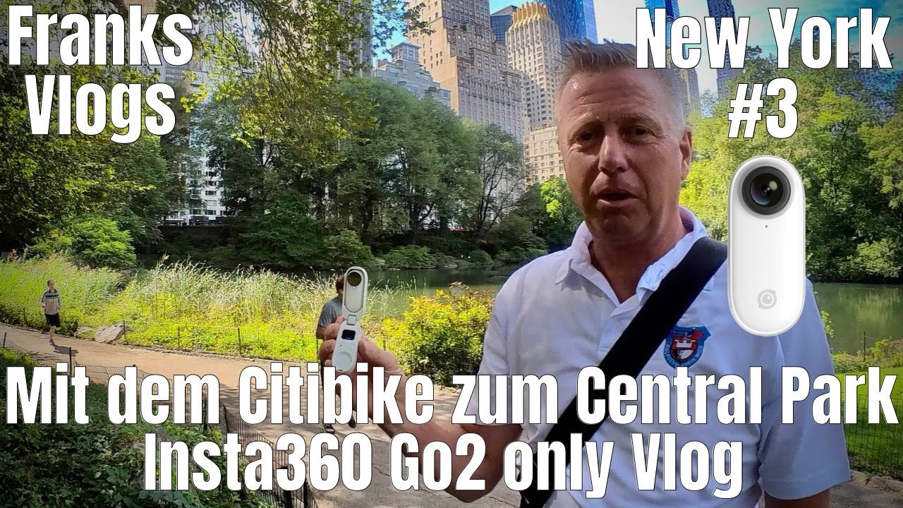 Mit dem Citibike zum  Central Park New York Insta360 GO 2 only Vlog Behind the Scenes New York Vlog