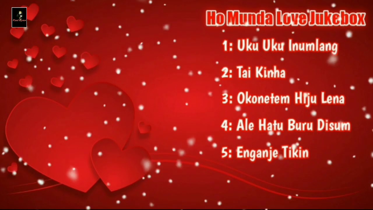 Ho Munda Love Songs Collection || Ho Munda Jukebox || Red Eyes Films.