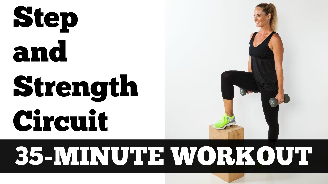 Cardio, Strength Circuit Training: The 35 Minute Cardio Strength Step Circuit