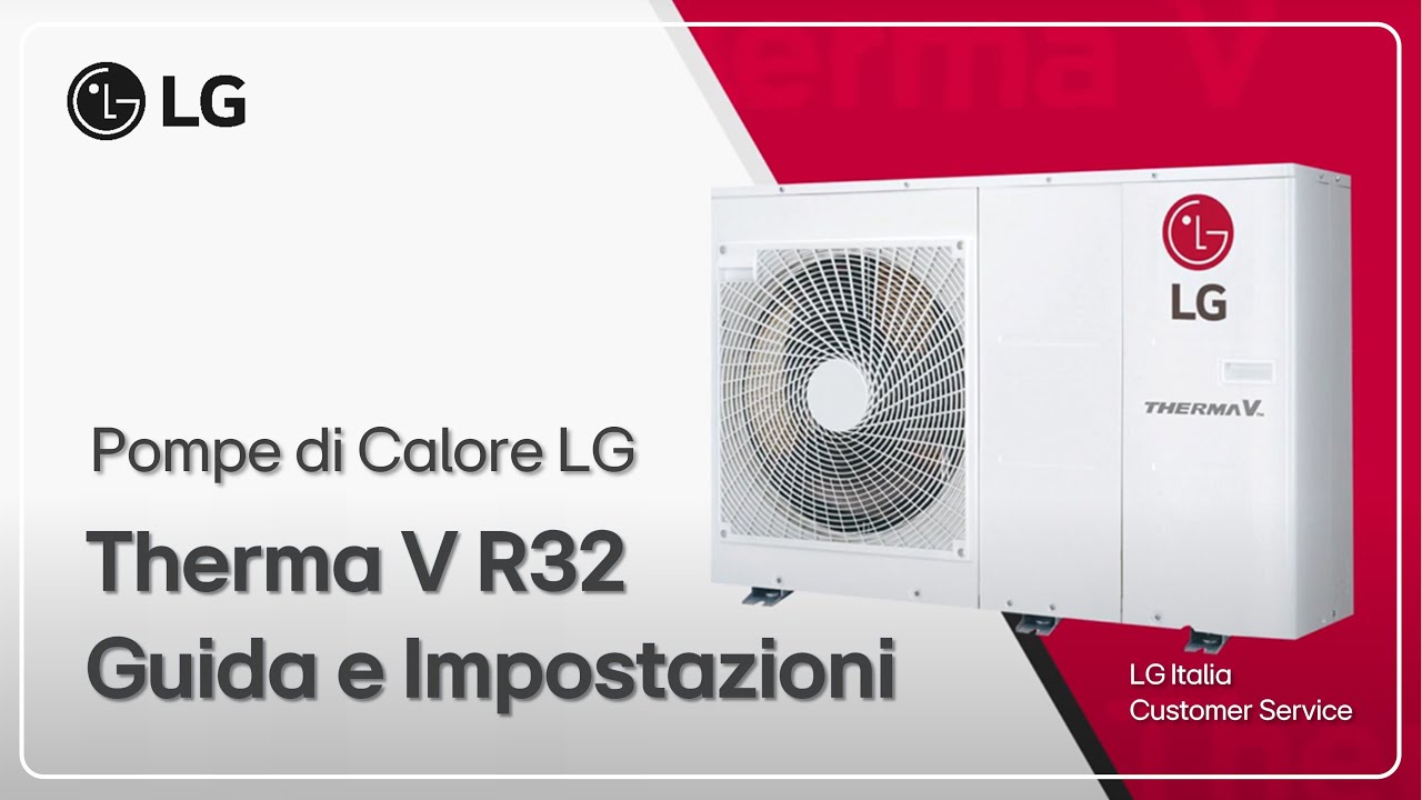 кондиционеры LG | Установка моноблока LG Therma V R32 — руководство по настройке