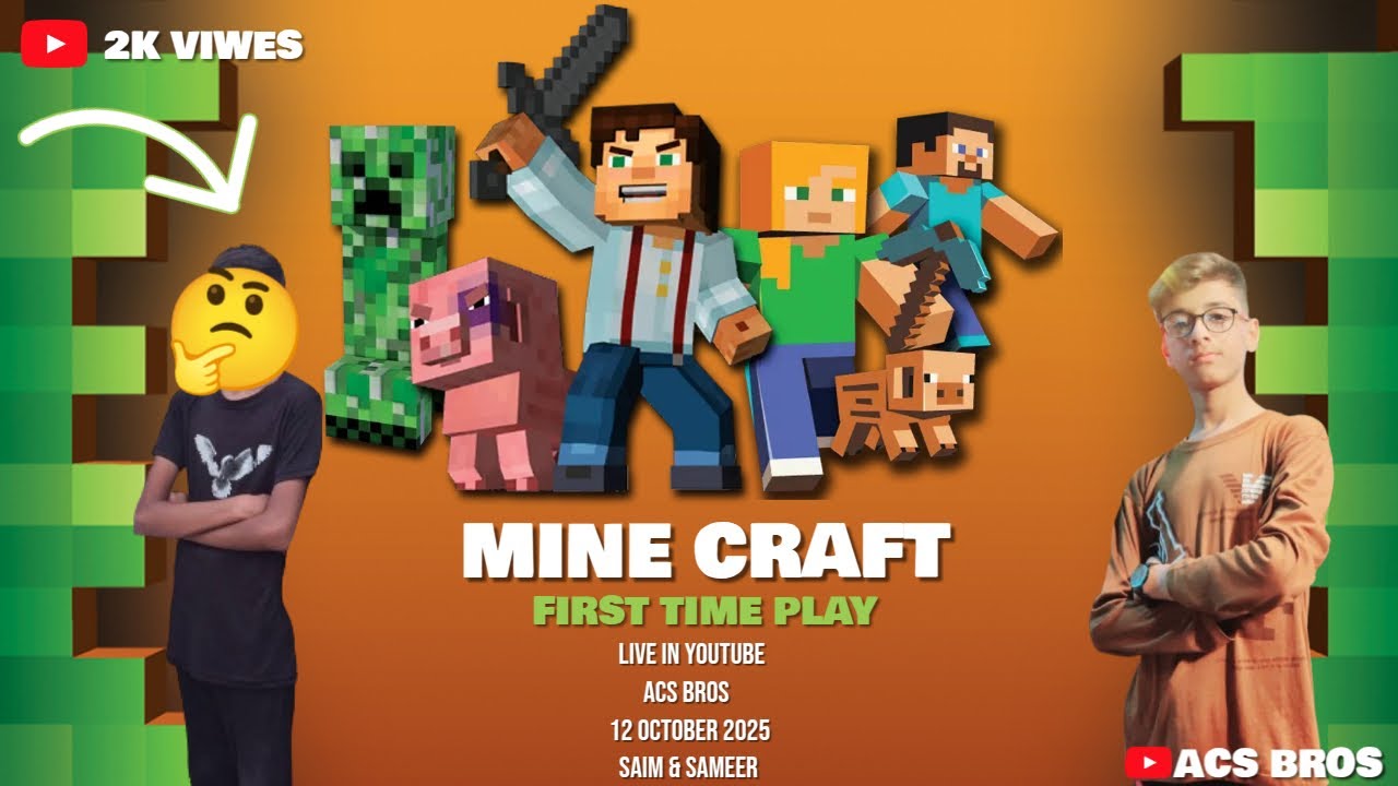 MINE CRAFT First time play | ACS BROS #viral #trending #minecratf #acsbros #1millionviwes #funny