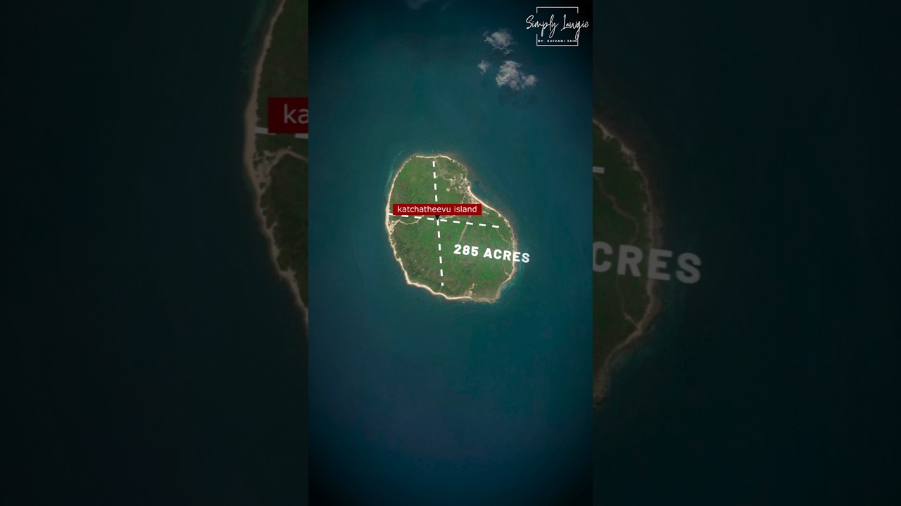 How India lost Katchatheevu Island to Sri Lanka | India wants Katchatheevu Island back from SriLanka