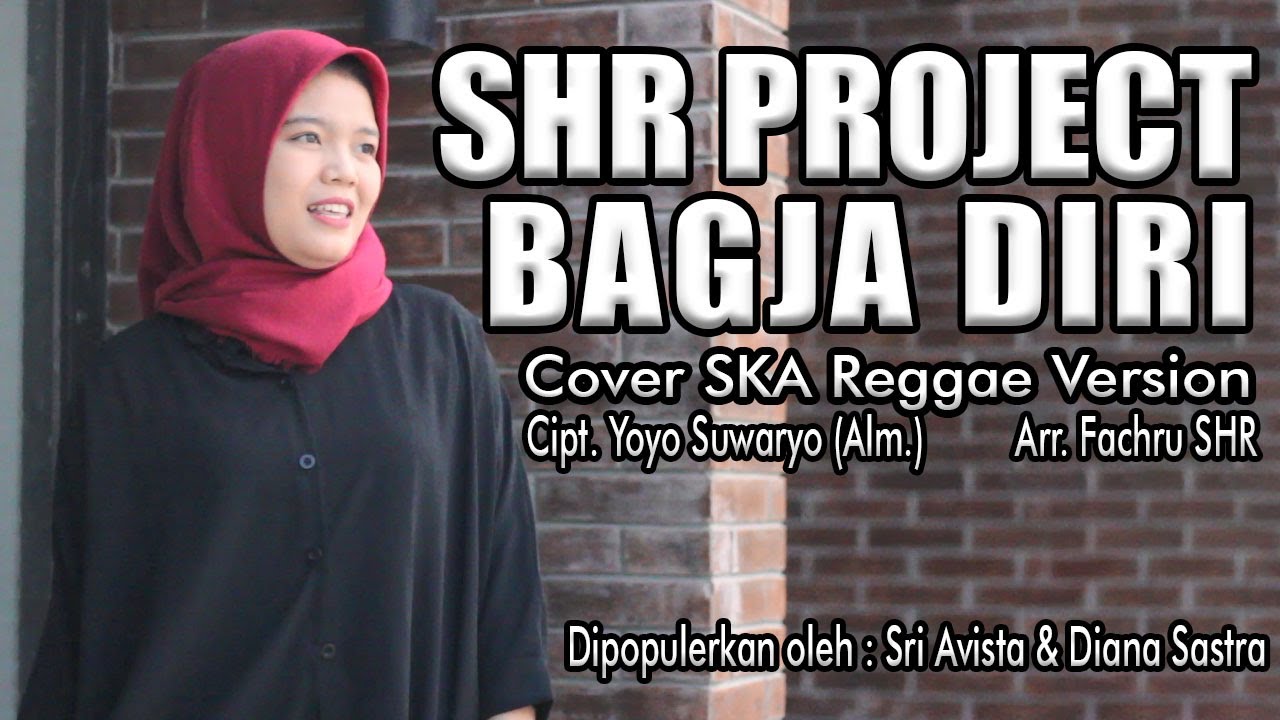 SHR Project feat. Amel - Bagja Diri (Cover) | SKA Reggae Version