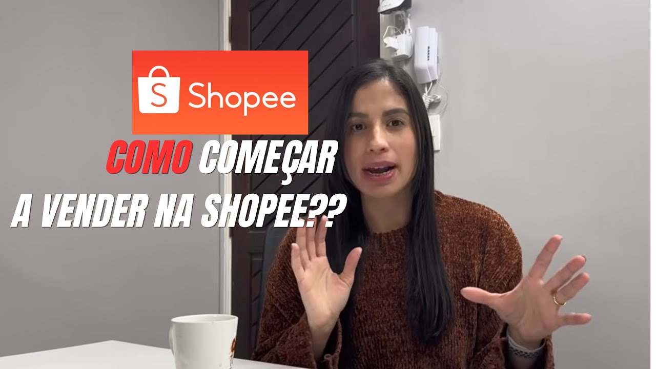 Como Vender na Shopee do Zero?Produtos que Bombam + Regras Essenciais | Comece Agora
